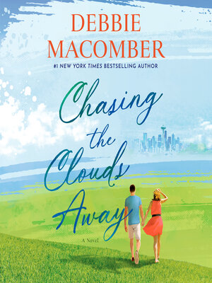 cover image of Chasing the Clouds Away